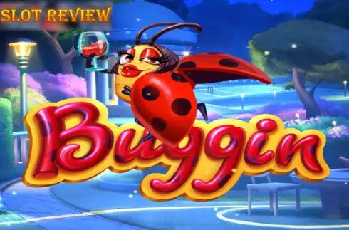 Buggin slot